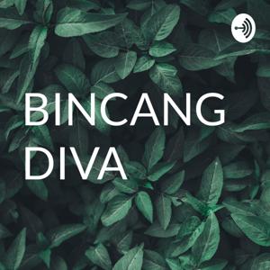 BINCANG DIVA