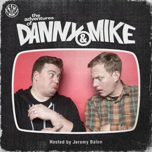 The Adventures of Danny and Mike by Danny Tamberelli, Michael C. Maronna, Jeremy Balon