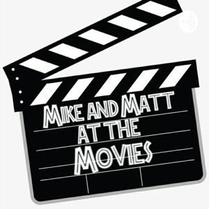 Mike And Matt At The Movies