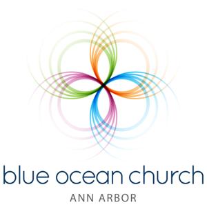 Blue Ocean Church Ann Arbor Sunday Sermons