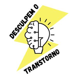 Desculpem o transtorno