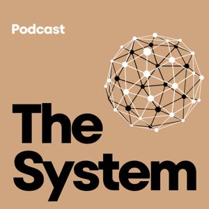 The System Podcast