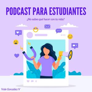 Podcast para Estudiantes