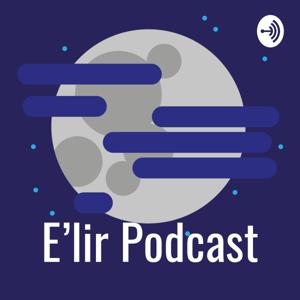 E'lir Podcast