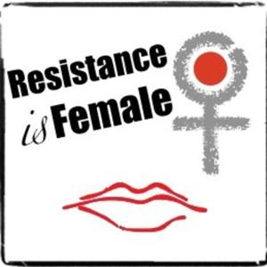 Resistance Is Female