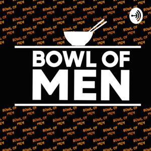 Bowl of Men