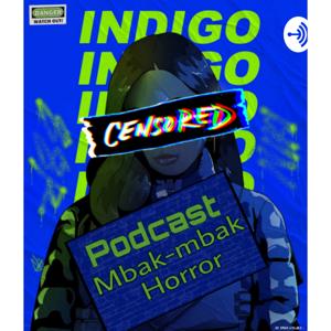 Podcast Mbak-mbak Horror