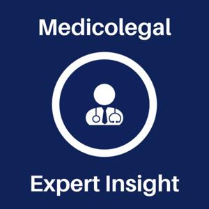 Medicolegal Expert Insight