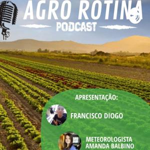 AGRO ROTINA PODCAST