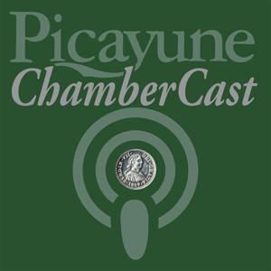 Picayune ChamberCast