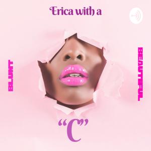 Erica with a “C”