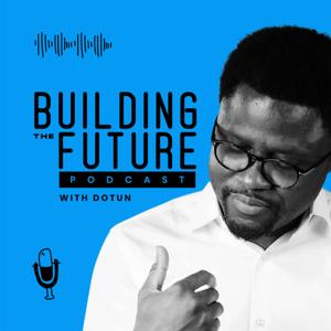 Building The Future Podcast