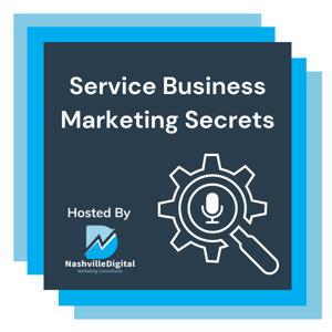 Service Marketing Secrets Podcast