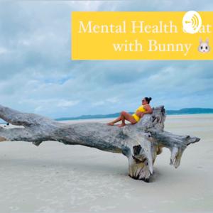 Mental Health chat with Bunny 🐰💜
