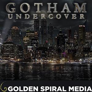 Gotham Undercover by Karen Lindsay & Geoff Gentry