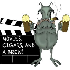 Movies Cigars and a Brew