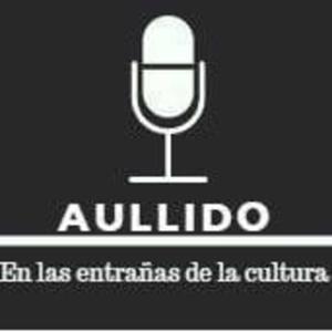 Aullido: En las entrañas de la cultura