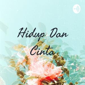 Hidup Dan Cinta