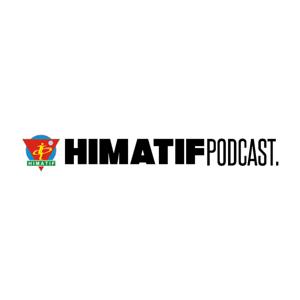 HIMATIF PODCAST