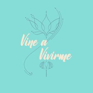 Vine a Vivirme