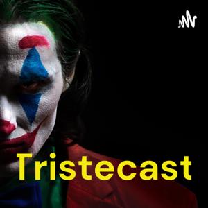 Tristecast
