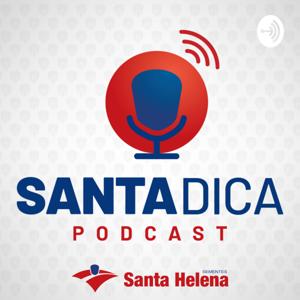 Santa Dica - O Podcast da Santa Helena Sementes