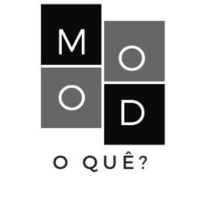 Mood, O Quê?