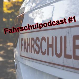 Fahrschulpodcast #1