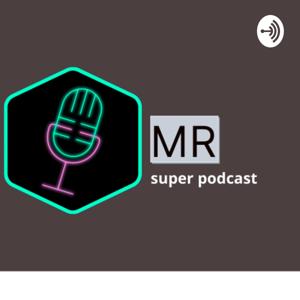 MR super podcast (Tamil)