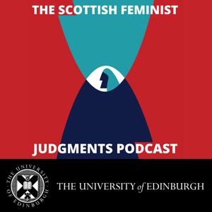 Scottish Feminist Judgments Podcast by 