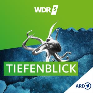 WDR 5 Tiefenblick by WDR 5