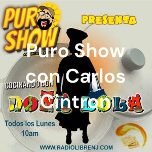 Puro Show con Carlos Cintron