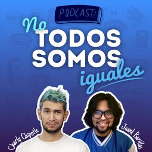 No Todos Somos Iguales