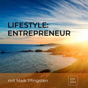 lifestyle:entrepreneur - Der Podcast für Freiberufler und Solopreneure | On Air since 2014