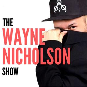 The Wayne Nicholson Show