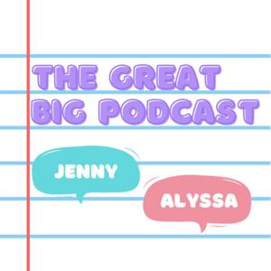 The Great Big Podcast