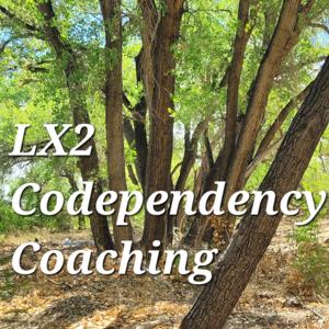 LX2 Codependency Coaching