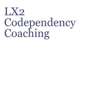 LX2 Codependency Coaching