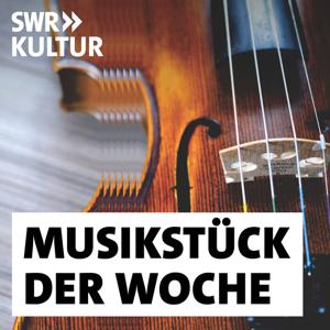 Musikstück der Woche by SWR