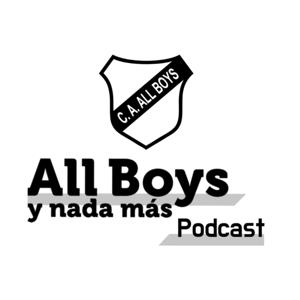 All Boys Y Nada Más