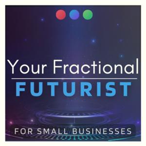 Your Fractional Futurist