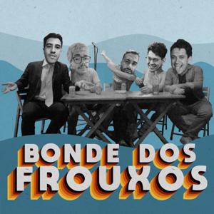 Bonde dos Frouxos