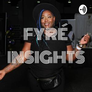 FYRÉ INSIGHTS