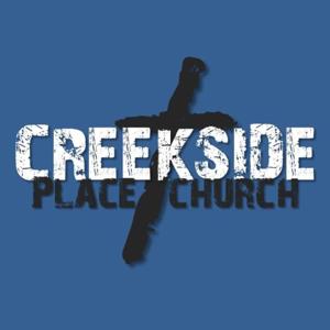 Creekside Place Church - Sermons