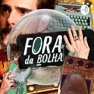 Fora da Bolha