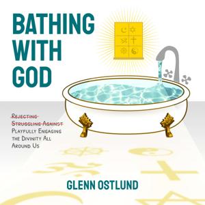 Bathing With God