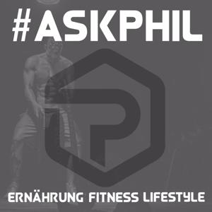 #AskPhil | Fitness | Ernährung | Lifestyle