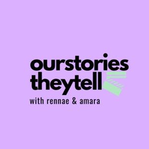 ourstoriestheytell