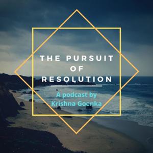 The Pursuit Of Resolution