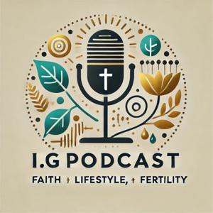 I.G Podcast